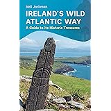 Amazon Com Exploring Ireland S Wild Atlantic Way A Travel Guide To The West Coast Of Ireland Ebook Flanagan David Creagh Richard Kindle Store