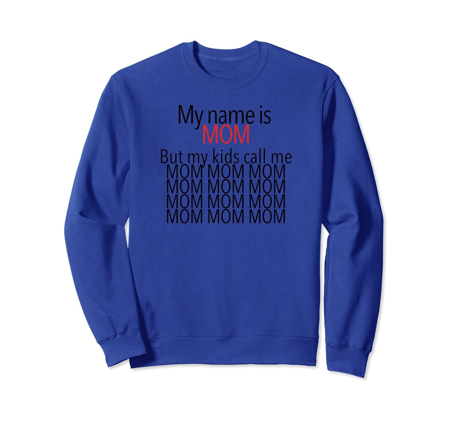 My Kids Call Me Mom Mom Mom Funny Mothers Day Gift Sweater-anz