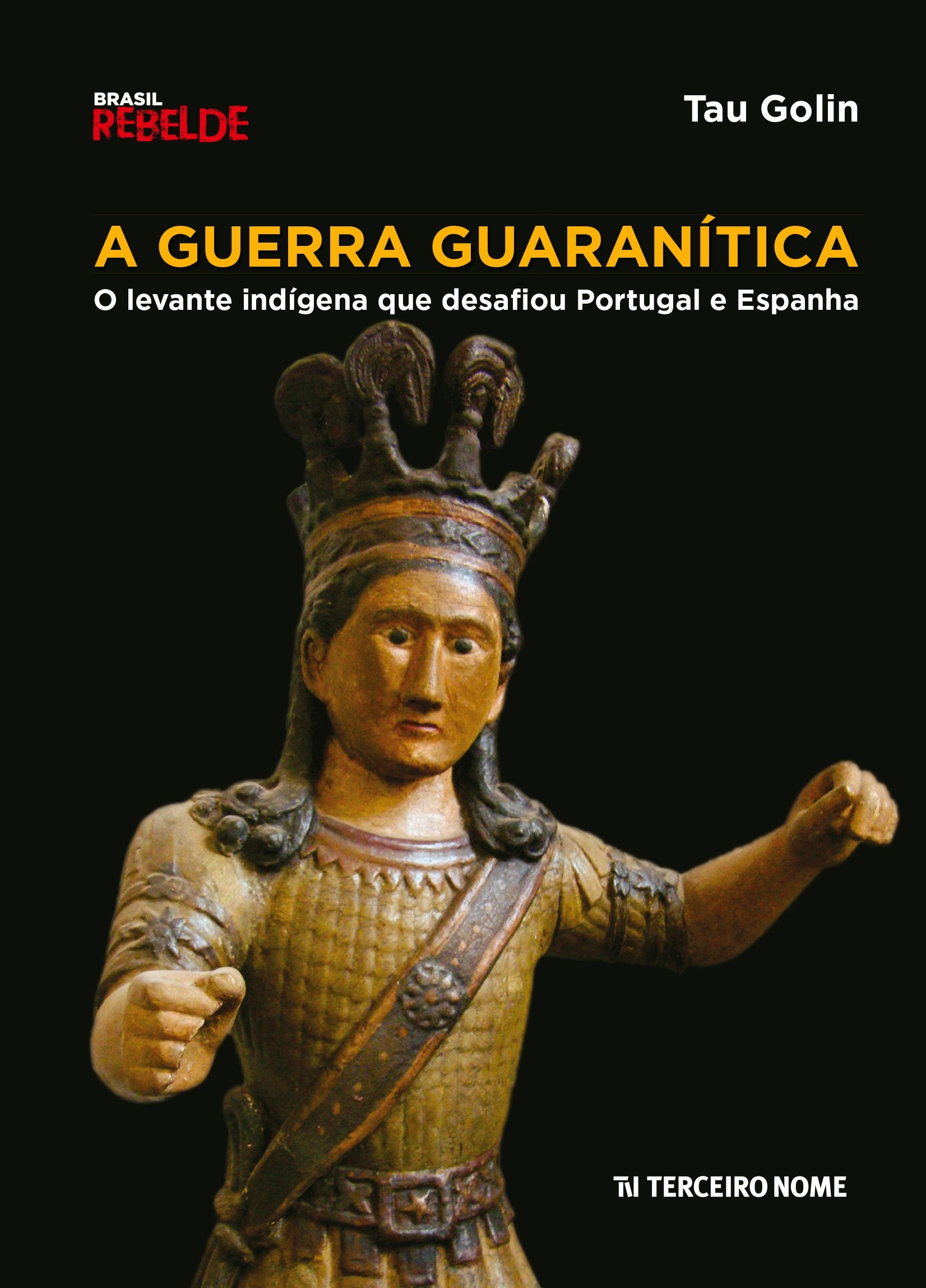 A Guerra Guaranítica PDF Tau Golin