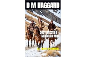 #3 - CODY DAKOTA 2 - MOUNTAIN MEN: NORTH OF NOWHERE