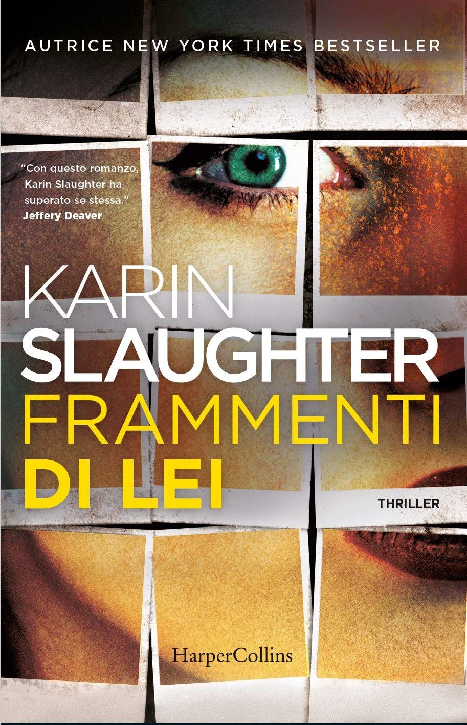 Frammenti di lei – Karin Slaughter