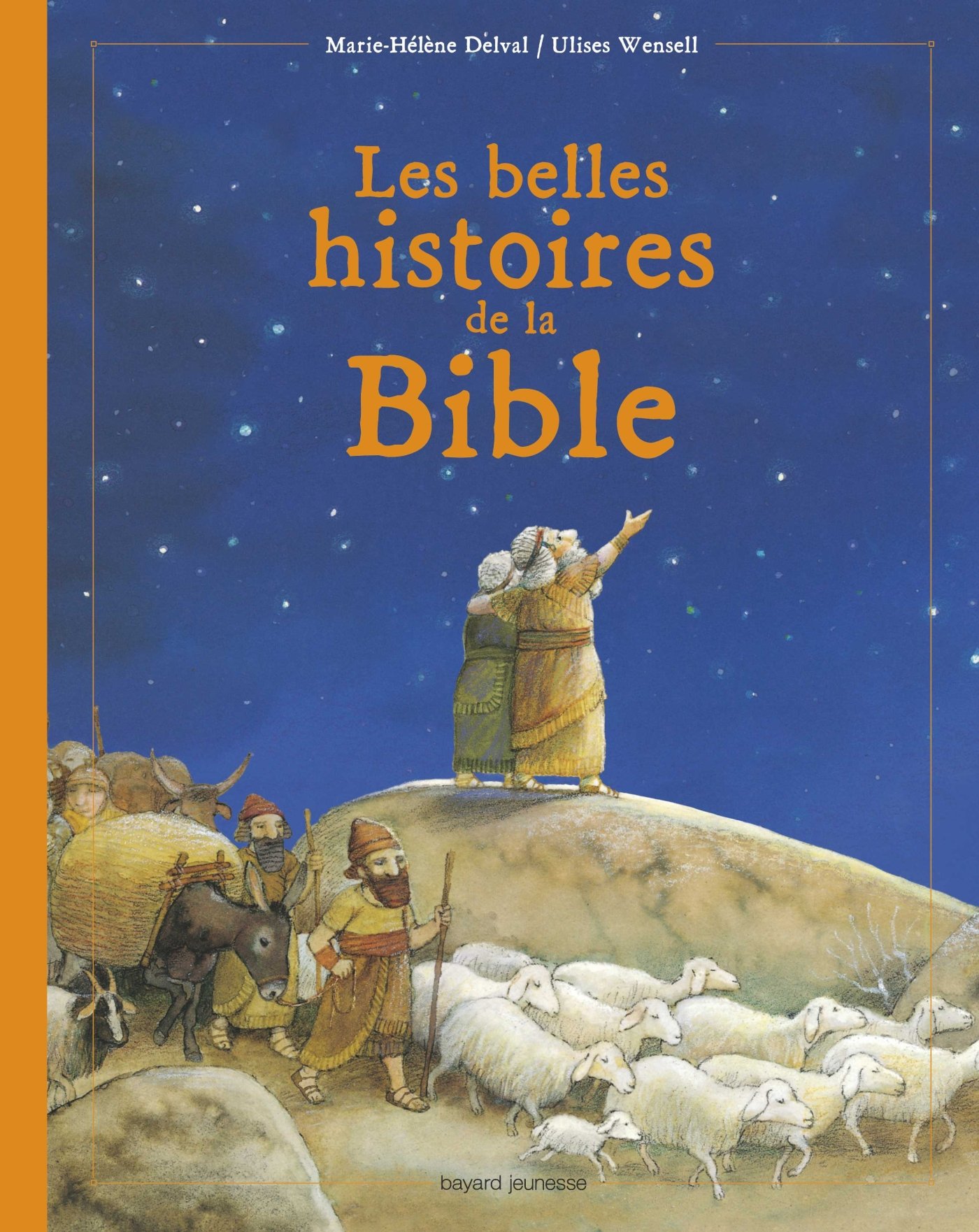 Les Belles Histoires De La Bible 9782747045964 Amazoncom - 