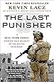 The Last Punisher: A SEAL Team THREE Sniper's True Account of the Battle of Ramadi