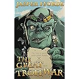 The Great Troll War (The Last Dragonslayer Chronicles)