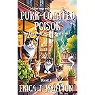 Purr-colated Poison: Paranormal Cat Mystery (The Cozy Purrch Cafe Mysteries Book 1)