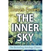 The Inner Sky: How to Make Wiser Choices for a More Fulfilling Life