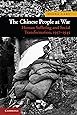 The Chinese People at War: Human Suffering and Social Transformation, 1937-1945 (New Approaches to Asian History)