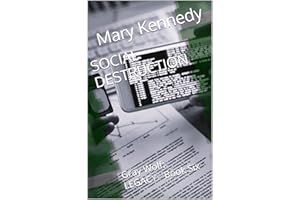 SOCIAL DESTRUCTION: Gray Wolf: LEGACY - Book Six (Gray Wolf LEGACY 6)