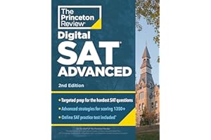 Princeton Review Digital SAT Advanced, 2nd Edition: Prep & Practice for the Hardest Question Types on the SAT (College Test Preparation)