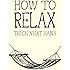 How to Relax (Mindfulness Essentials)