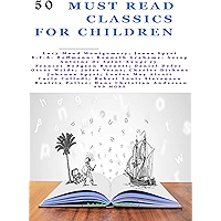 50 Must Read Classics for Children: Book 1 (Bauer Classics) (Bauer Classics for Children and Teens) book cover