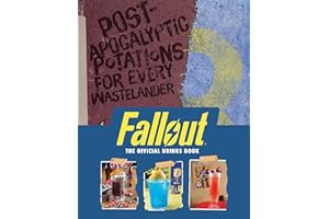 Fallout: The Official Drinks Book: Post-Apocalyptic Potations for Every Wastelander