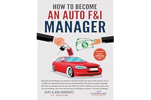 How to Become an Auto F&I Manager: Auto Finance and Insurance Manager (Fast Sales Training Center Auto Sales Training Courses