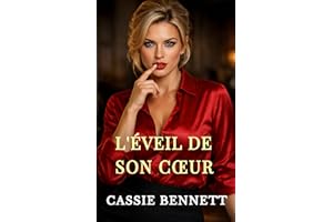 L'éveil de son cœur (Les Secrets du Bodyguard t. 2) (French Edition)