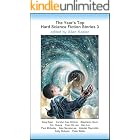 The Year's Top Hard Science Fiction Stories 3
