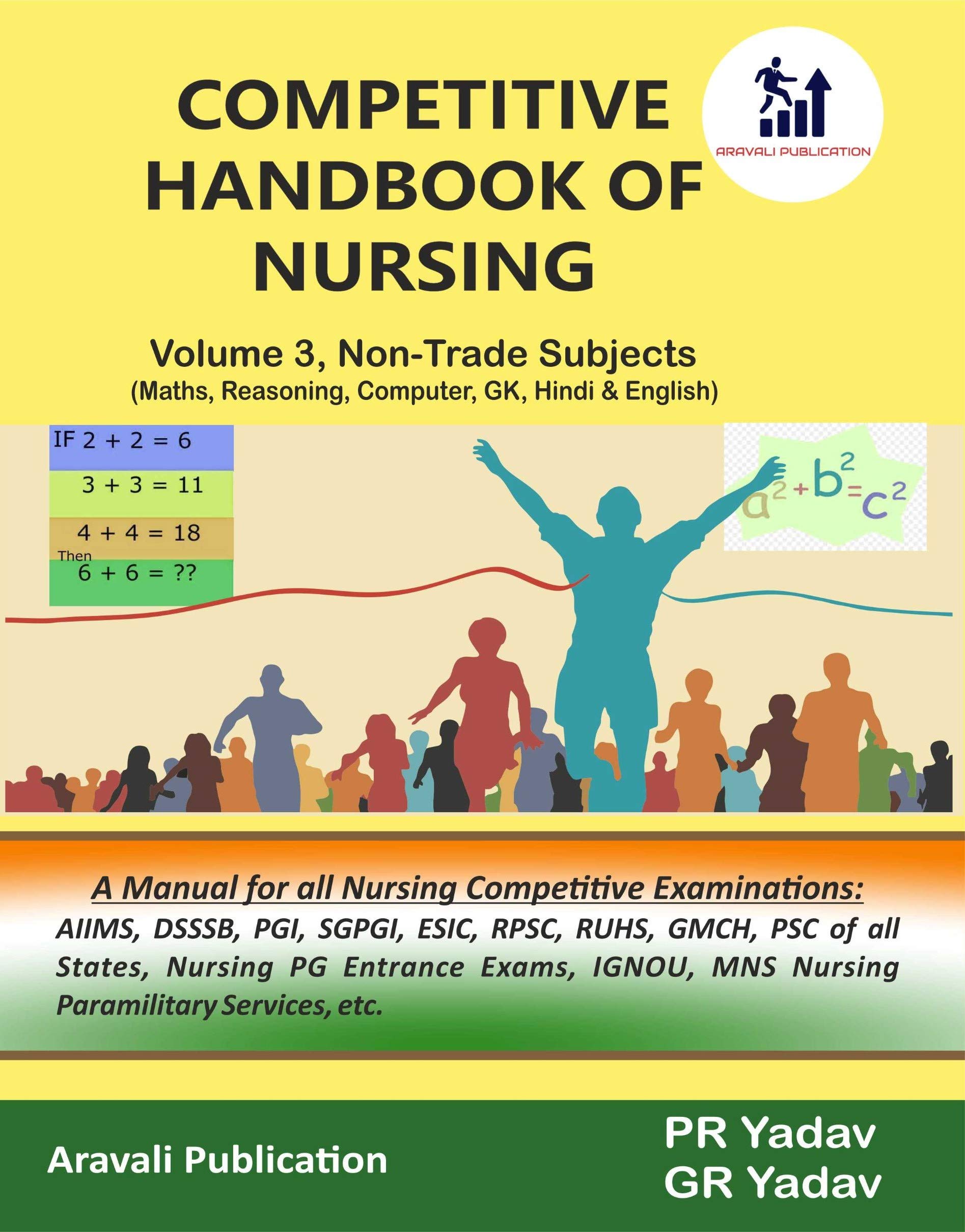 Competitive Handbook of Nursing Vol 3 Non-Trade Subjects (Math, Reasoning, Computer, GK, Hindi, English)
