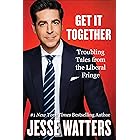 Get It Together: Troubling Tales from the Liberal Fringe