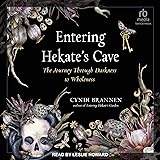 Entering Hekate's Cave: The Journey Through