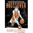 The Crossover Graphic Novel (The Crossover Series)