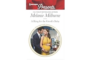 A Ring for the Greek's Baby: A Sexy Marriage of Convenience Contemporary Romance (One Night With Consequences Book 32)