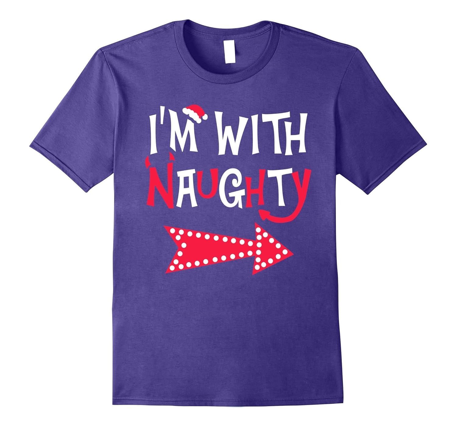 I'm with Naughty Funny Couples Christmas Matching T-shirt-FL
