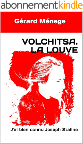 Download Volchitsa. La Louve: J'ai bien connu Joseph Staline PDF