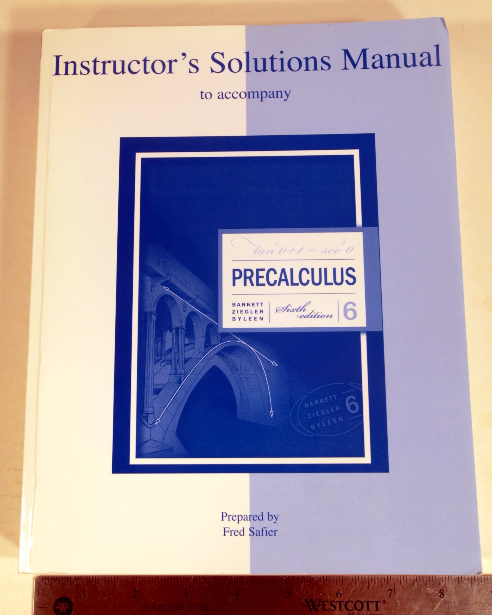 Instructor Solutions Manual for Precalculus 6th Edition: Barnett:  9780073304229: Amazon.com: Books