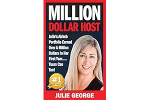 Million Dollar Host: Julie's AirBnb Portfolio Earned Over A Million Dollars In Her First Year... Yours Can Too! Find out how 