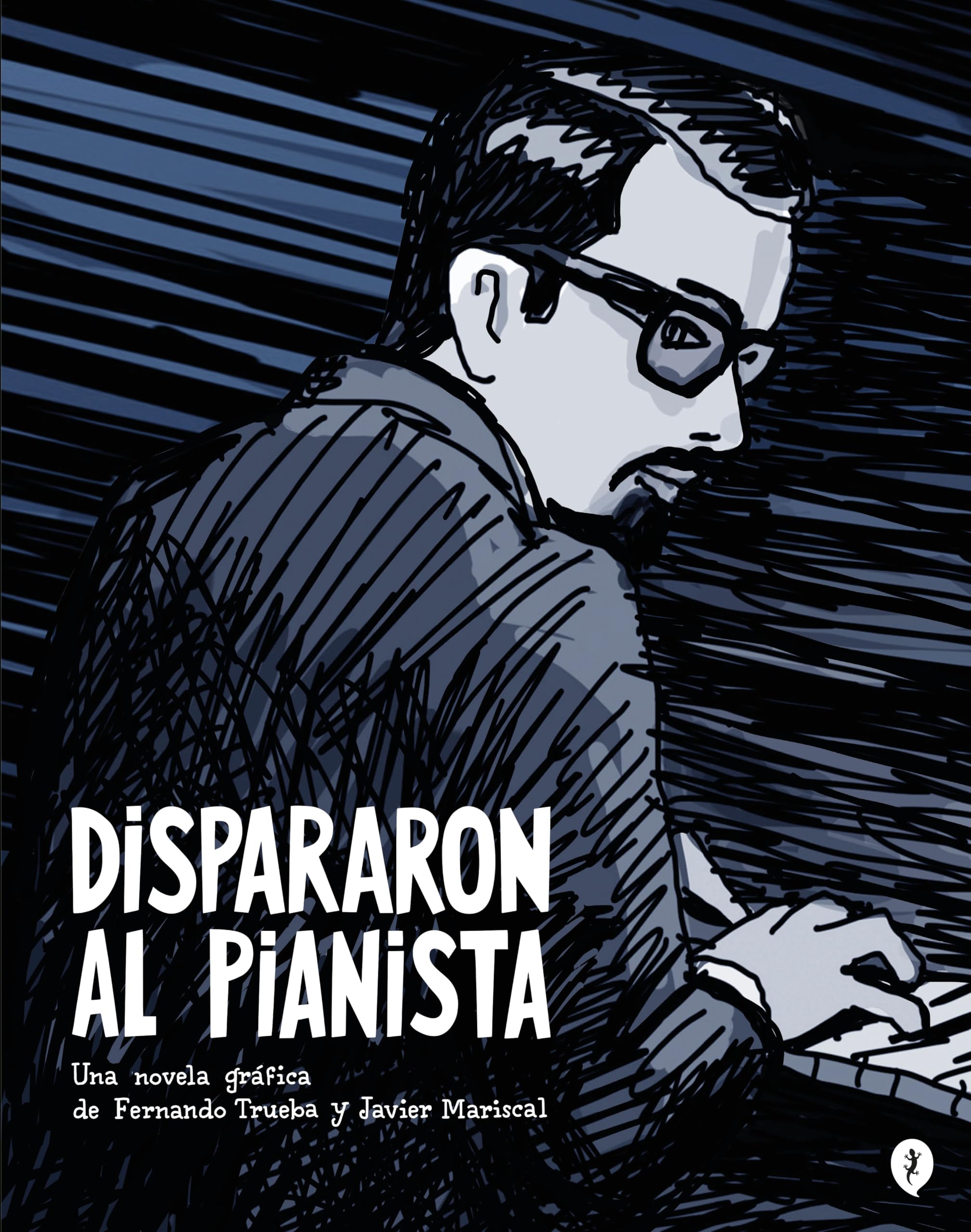 Dispararon Al Pianista / They Shot the Piano Player (Salamandra Graphic)