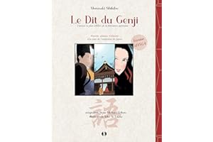 Le Dit du Genji: La plus célèbre œuvre de la littérature japonaise en Bande-Dessinée- Édition Manga- Amour, pouvoir et trahis