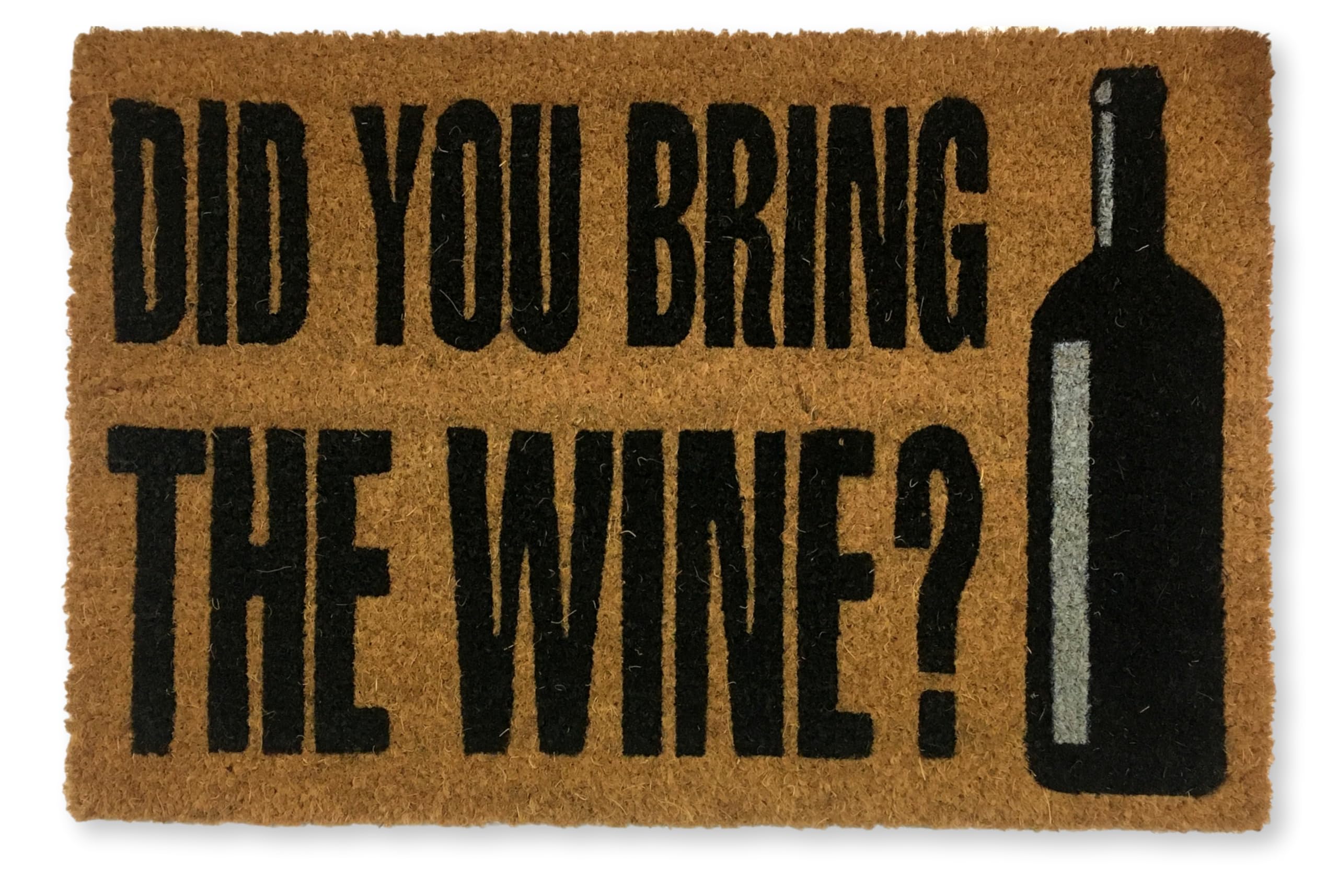 Koko Doormats Natural Coir Door Mat “Did you bring the Wine?” | Non-Slip PVC Backing Welcome Mat for Indoor & Outdoor Use | 60x40 cm Entryway Rug | Durable & Funny Front Door Mat