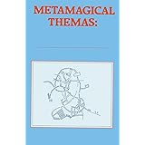 Metamagical Themas: Questing for the Essence of Mind and Pattern