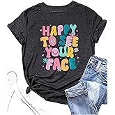 ALLTB First Day of School Shirt Happy to See Your Face Shirts Women Back to School T-Shirt Teacher Life Tee Tops