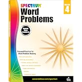 Spectrum Math Word Problems Grade 4 Workbook, Ages 10 to 11, 4th Grade Math Word Problems, Fractions, Decimals, Money, Measurements, Multi-Step Word Problems, and Preparing for Algebra - 128 Pages