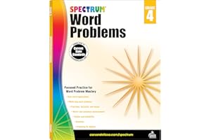 Spectrum Math Word Problems Grade 4 Workbook, Ages 10 to 11, 4th Grade Math Word Problems, Fractions, Decimals, Money, Measurements, Multi-Step Word Problems, and Preparing for Algebra - 128 Pages