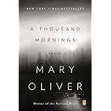 A Thousand Mornings: Poems