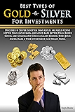 Amazon Com The Definitive Guide To Storing Gold Amp Silver