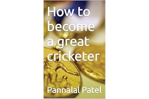 How to become a great cricketer