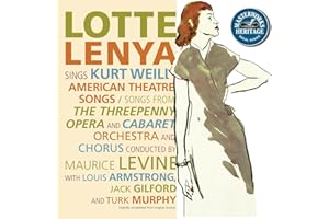 Lotte Lenya Sings Kurt Weill / Levine, Lenya, Armstrong, Gilford, et al