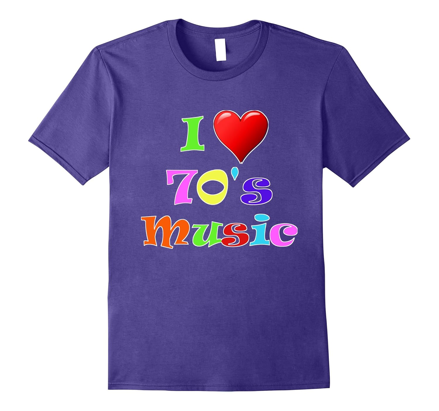 I Love 70's Music Seventies Retro Groovy Hippy T-Shirt-Rose