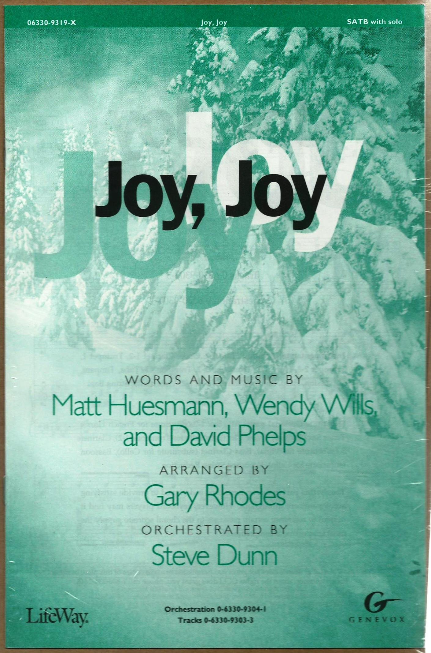 Joy Joy Matt Huesmann Wendy Wills David Phelps Genevox 9780633093198 Amazon Com Books
