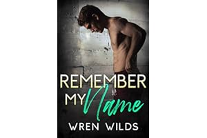 Remember My Name: An M/M Romance