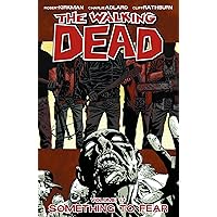 The Walking Dead: Something To Fear, Vol. 17