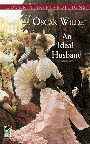 Download An Ideal Husband (Dover Thrift Editions) (English Edition) PDF