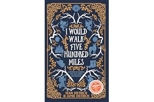 I Would Walk Five Hundred Miles: A Memoir of Learning You Have Always Been Enough