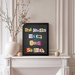 Poster Master Bad Choices Make Good Stories Poster