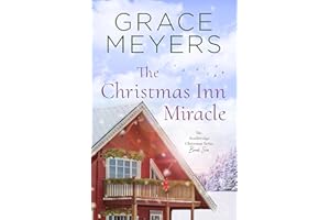 The Christmas Inn Miracle (The Stockbridge Christmas Series Book 6)