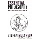 Essential Philosophy: How to know what on earth is going on