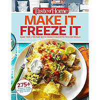 Taste of Home Make It Freeze It: 295 Make-Ahead Meals that Save Time & Money book cover Taste of Home Make It Freeze It: 295 Make-Ahead Meals that Save Time & Money book cover