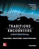 Traditions and Encounters: A Brief Global History Vol 2